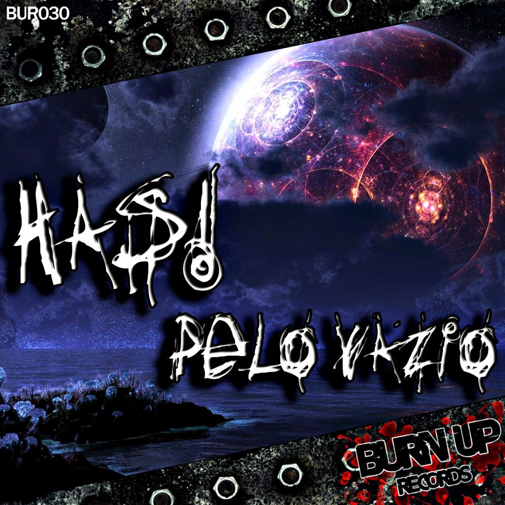 Has! - Pelo Vazio (Radwulf Remix)
