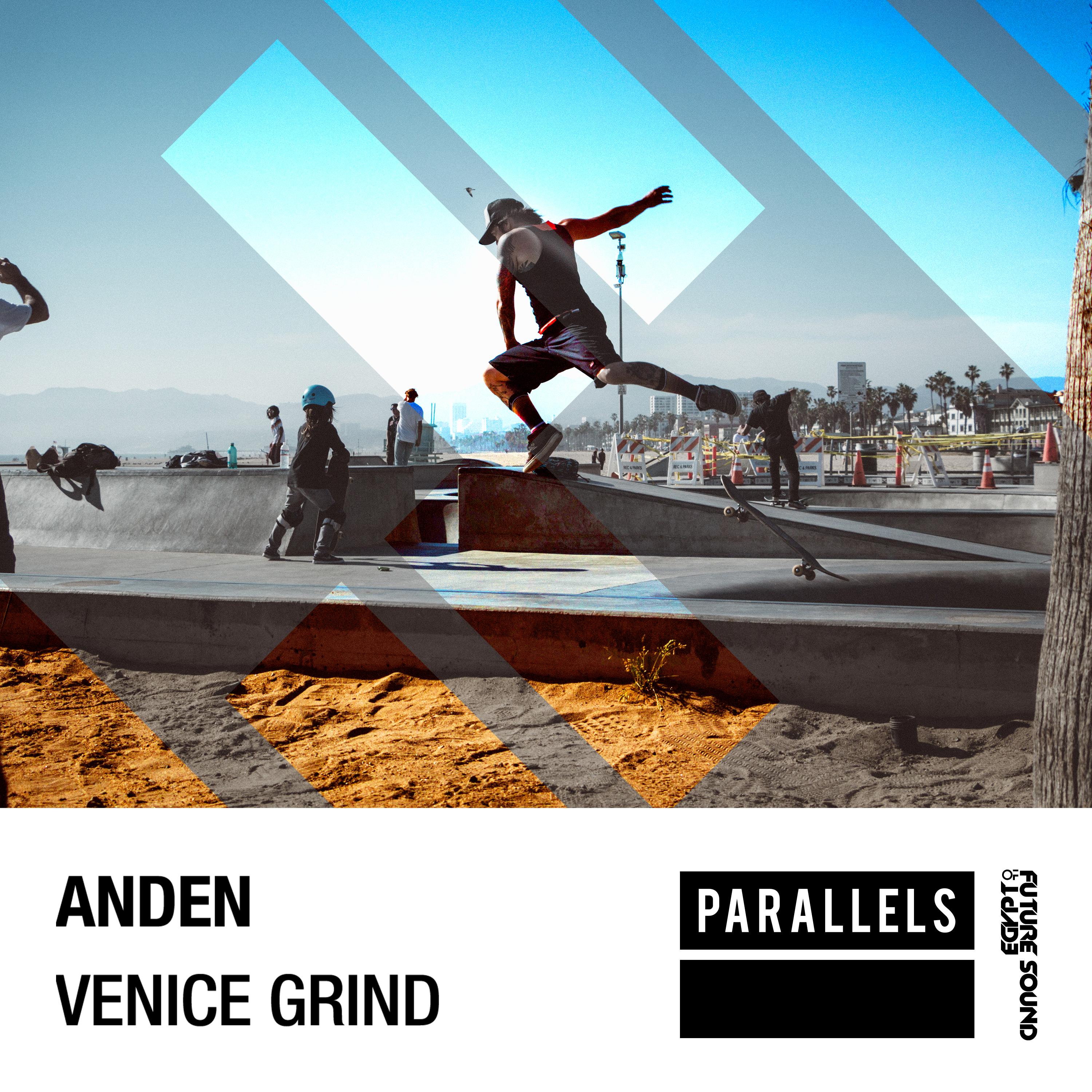 Anden - Venice Grind (Original Mix)