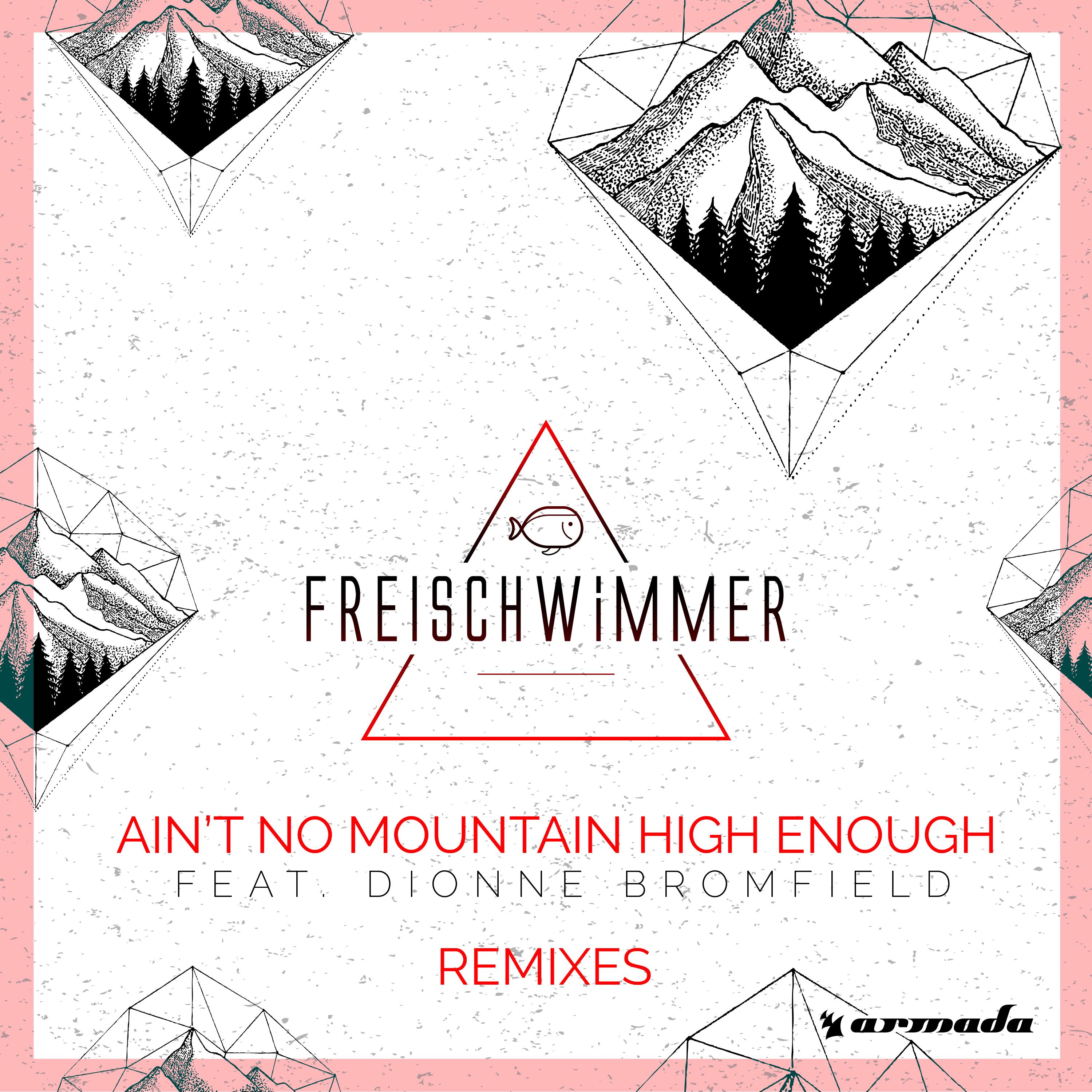 Ain't No Mountain High Enough
