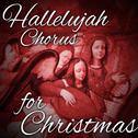 Hallelujah Chorus for Christmas专辑
