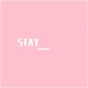 STAY