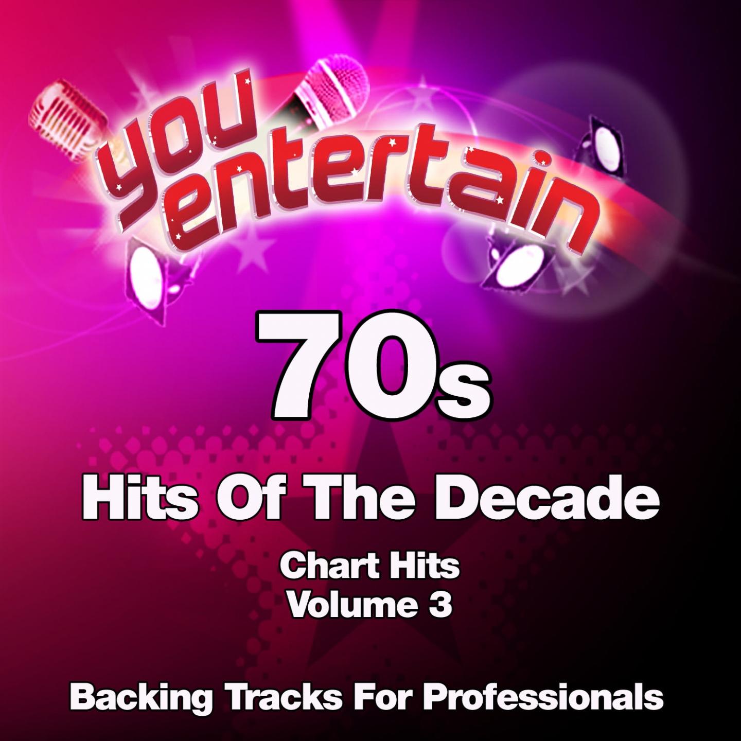 70s Chart Hits - Professional Backing Tracks, Vol. 3专辑