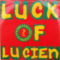Luck Of Lucien / Butter 12"