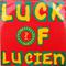 Luck Of Lucien / Butter 12"专辑