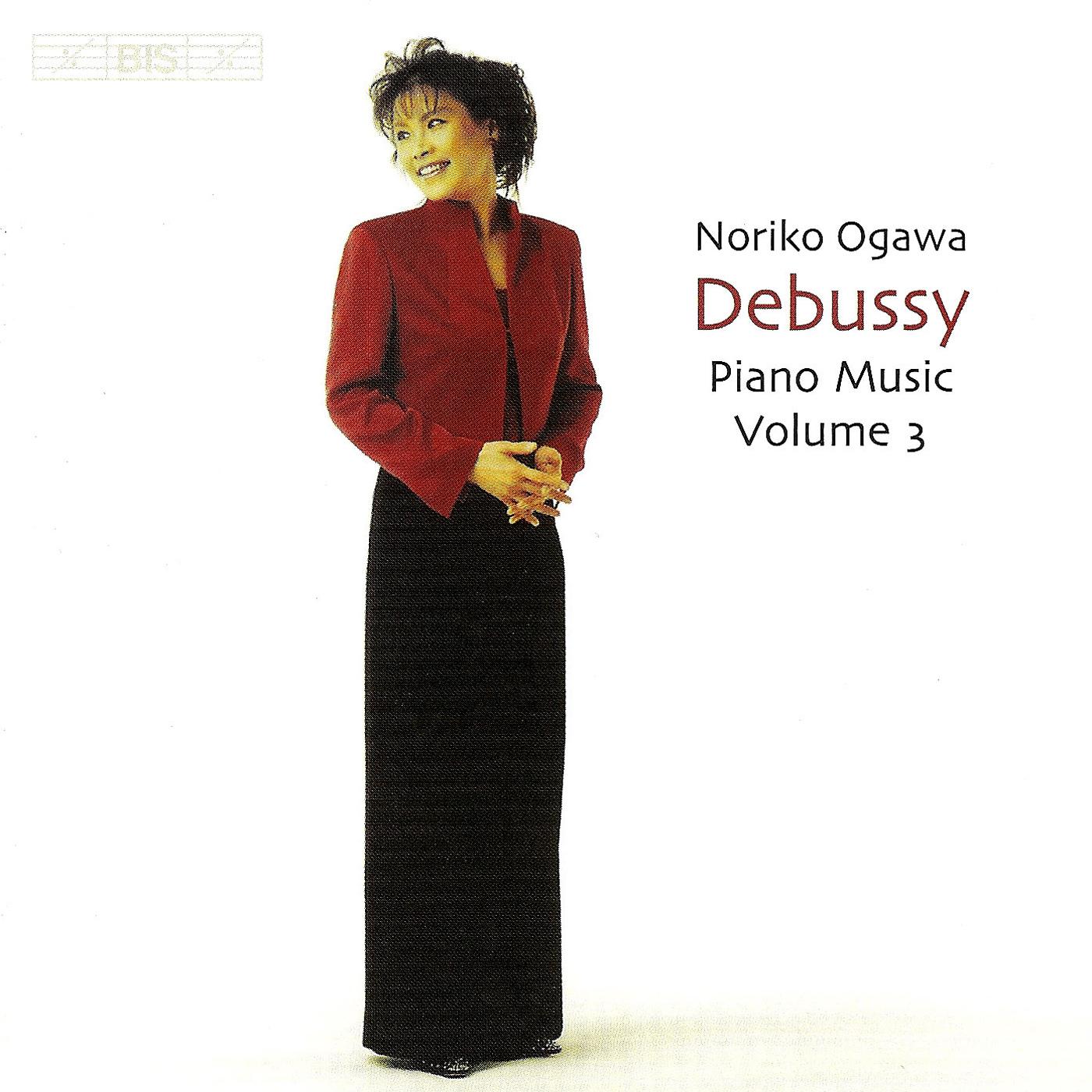 DEBUSSY: Piano Music, Vol. 3