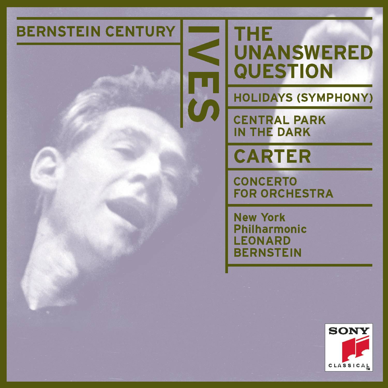 Bernstein Century: Ives - The Unanswered Question专辑