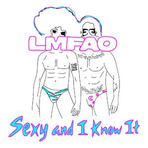 Lmfao - Sexy And I Know It (Acapella) （降7半音）
