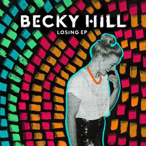 Becky Hill - Losing
