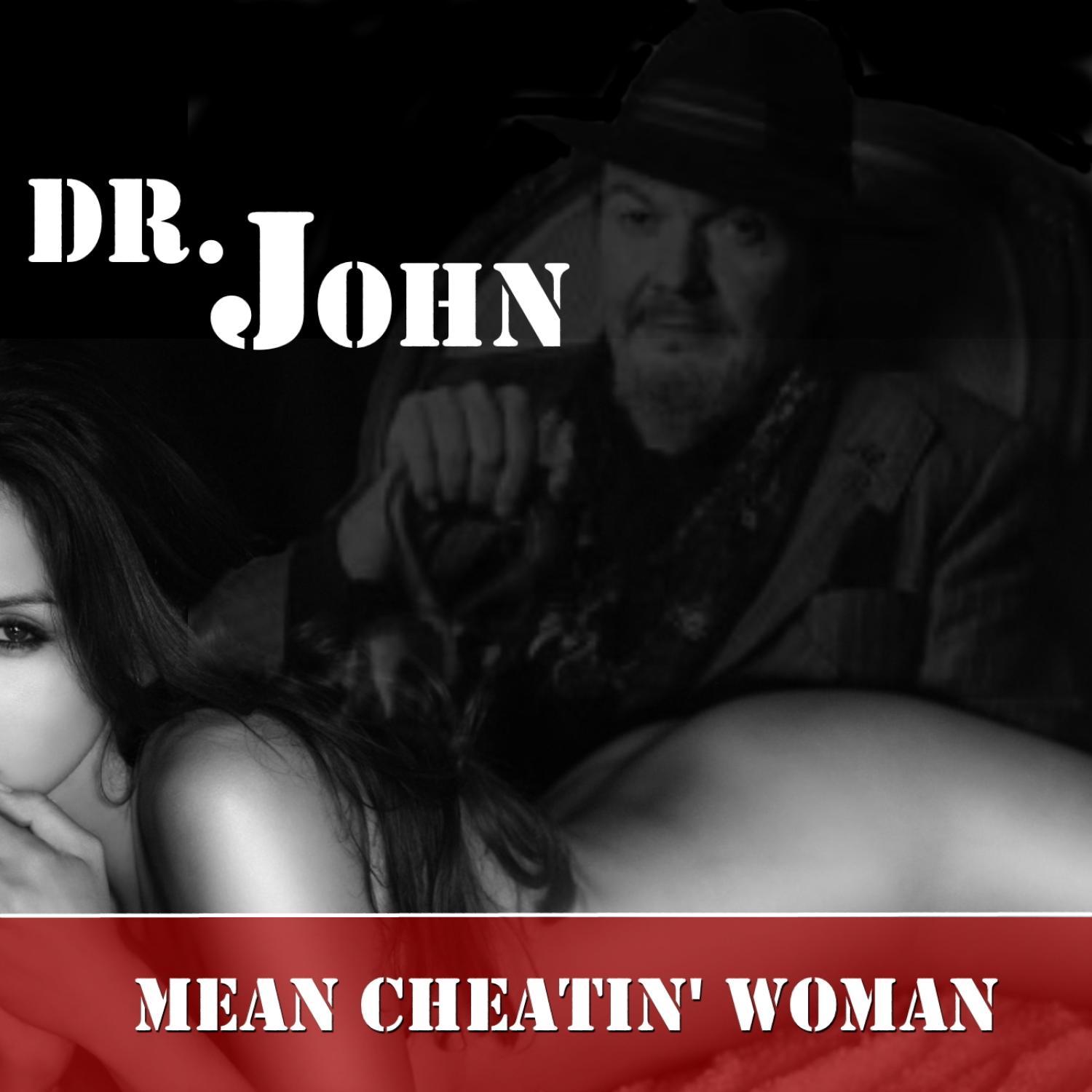 Mean Cheatin' Woman