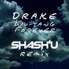 Wu-Tang Forever (Shash'U Remix)专辑