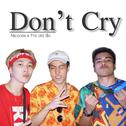 Don't Cry专辑