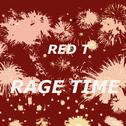 Rage Time专辑