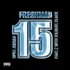 Spell Jordan - Freshman 15 2 (feat. Iceberg Black & REROCK.)