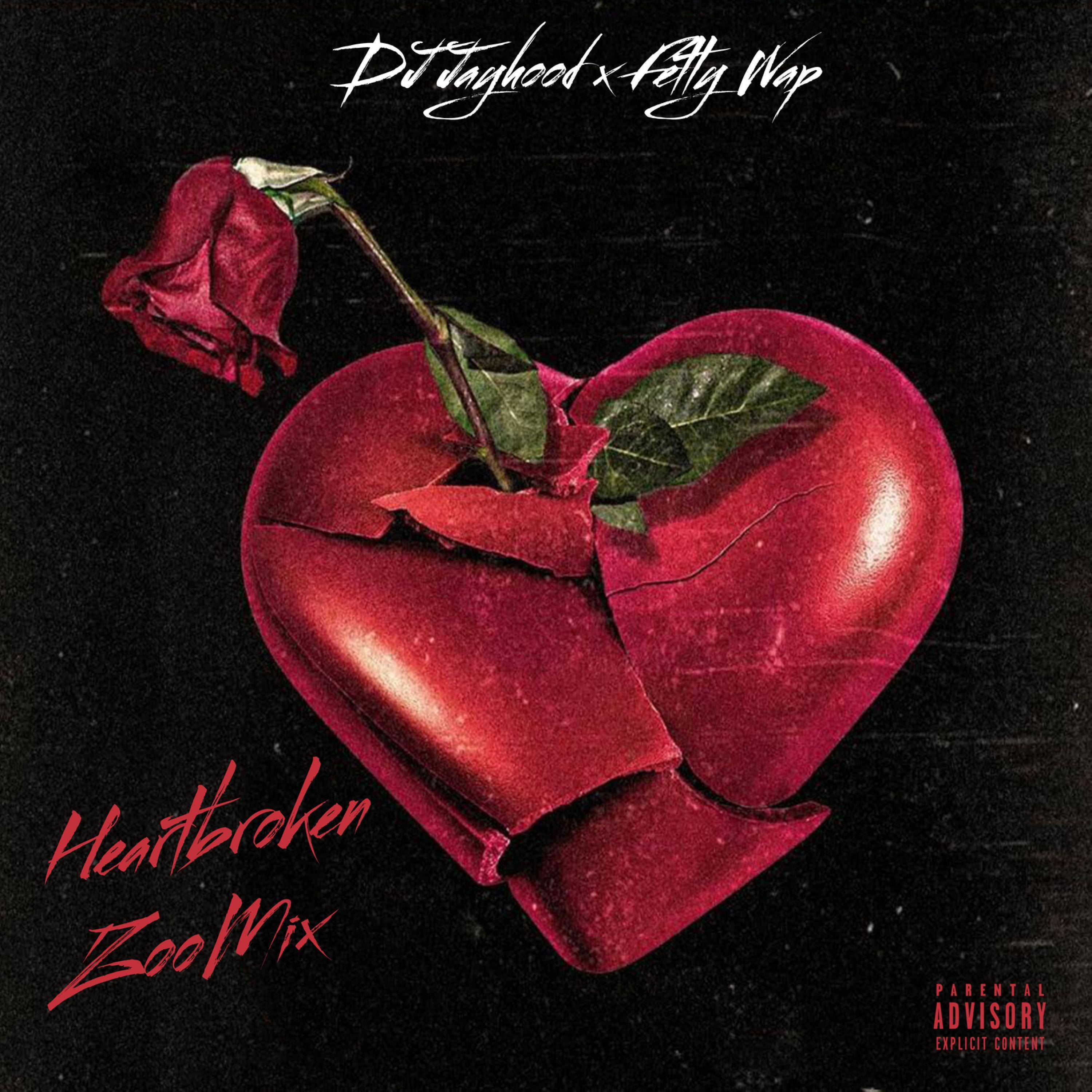 Heartbroken Zoomix (feat. Fetty Wap)