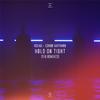 Hold On Tight (Denis First & Reznikov Remix)