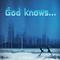 God knows…专辑