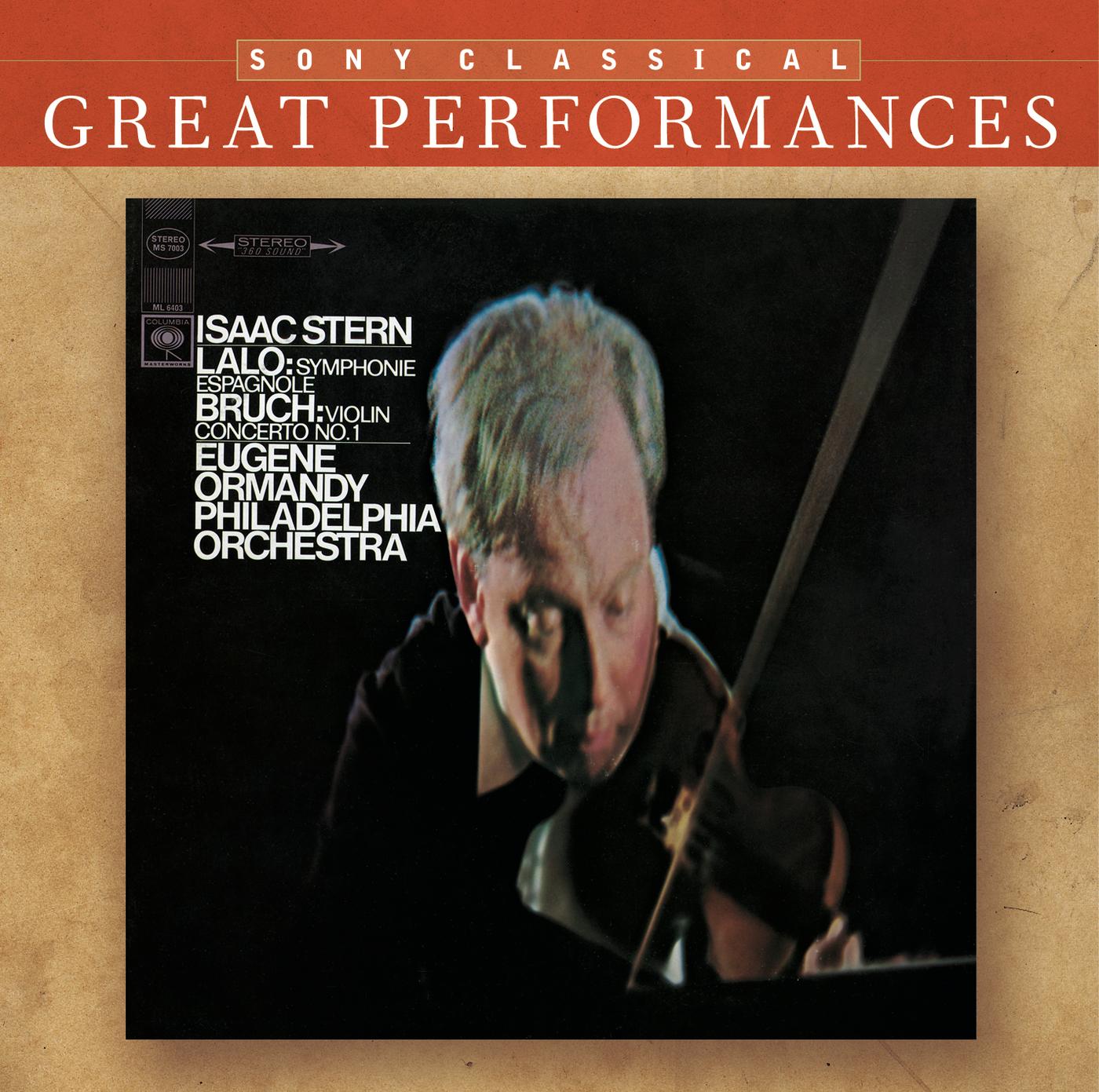Lalo: Symphonie Espagnole; Bruch: Violin Concerto No. 1