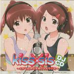 DJCD kiss×sis~1から教えるお姉ちゃんラジオ~专辑