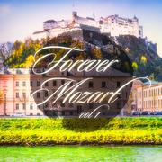 Forever Mozart, Vol. 1