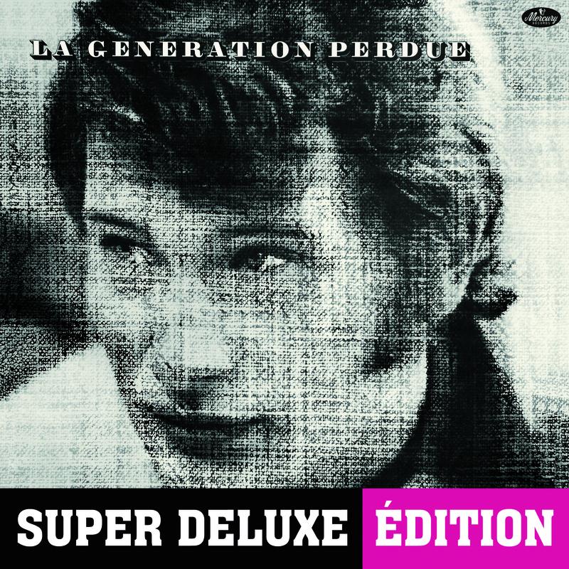 La génération perdue (Super Deluxe Edition)