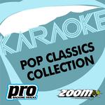 Zoom Karaoke - Pop Classics Collection - Vol. 128专辑