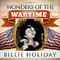 Wonders of the Wartime: Billie Holiday专辑