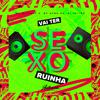 DJ TALIBÃ - Vai Ter Sexo na Ruinha