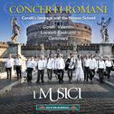 Concerto Grosso - CORELLI, A. / VALENTINI, G. / LOCATELLI, P. / CASTRUCCI, P. / GEMINIANI, F. (Conce专辑