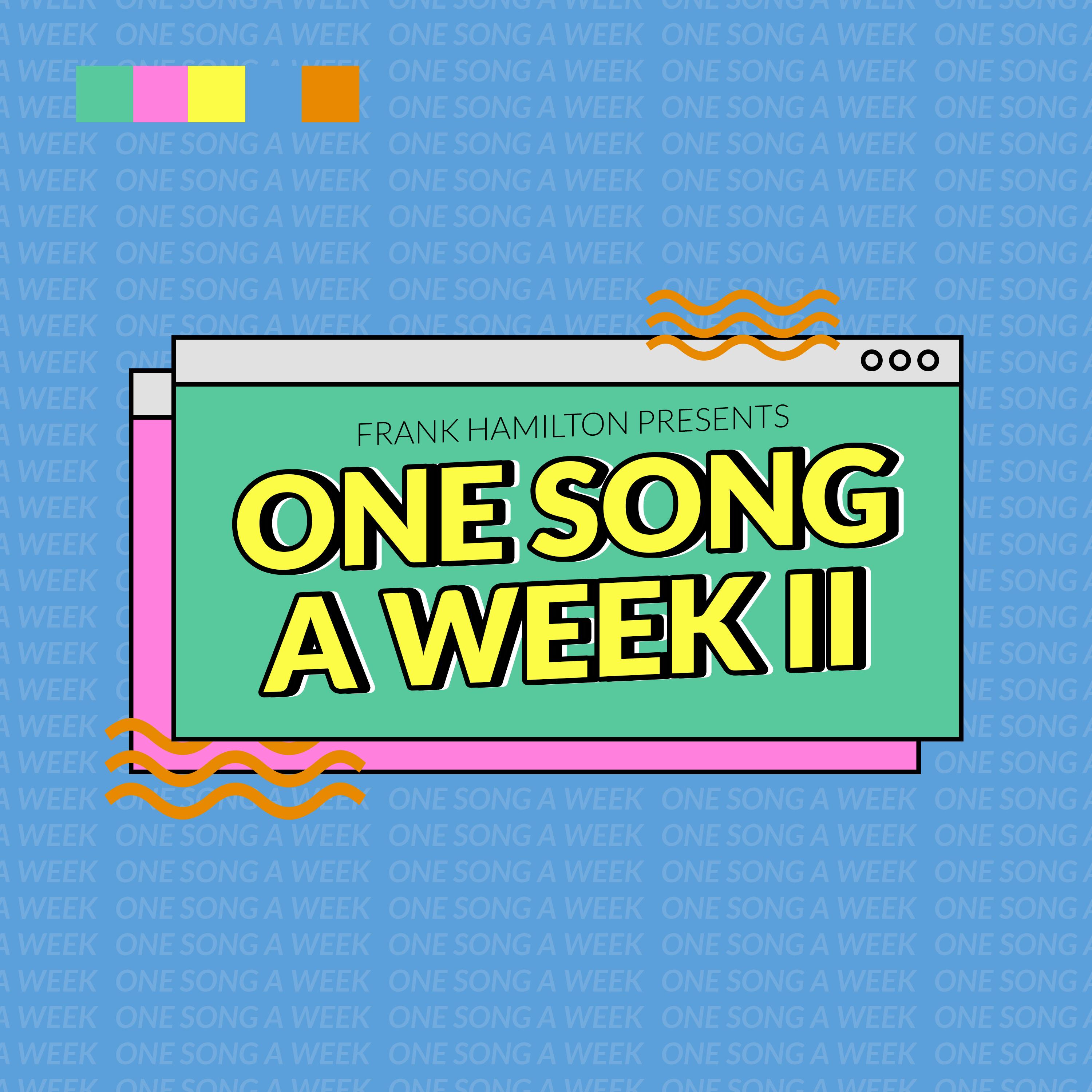 One Song a Week II