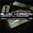 Weekend Fix/Surrender