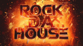 Rock Da House专辑