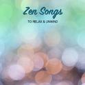 18 Zen Songs to Relax and Unwind专辑