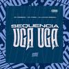 DJ LUCCAS ORIGINAL - Sequencia do Uga Uga