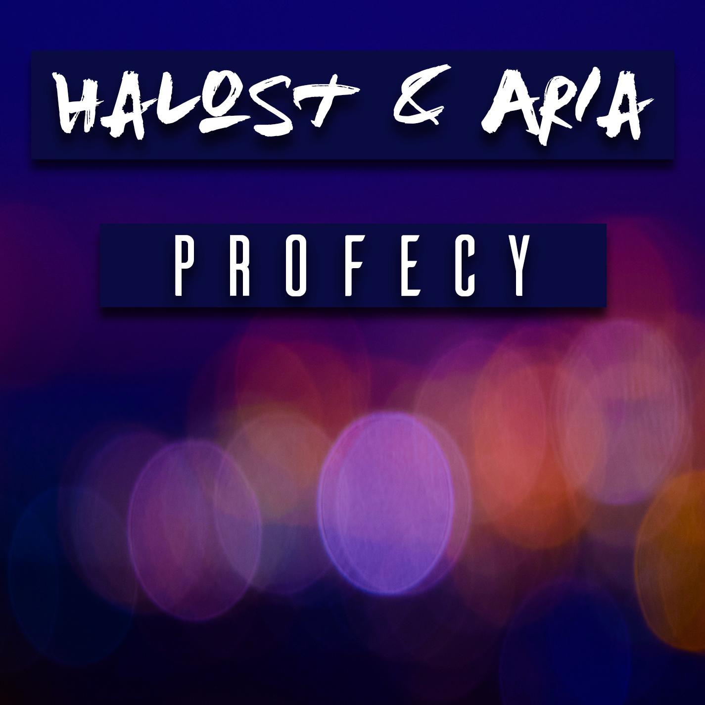 Halost - Profecy (feat. Aria)