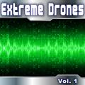 Extreme Drones, Vol. 1