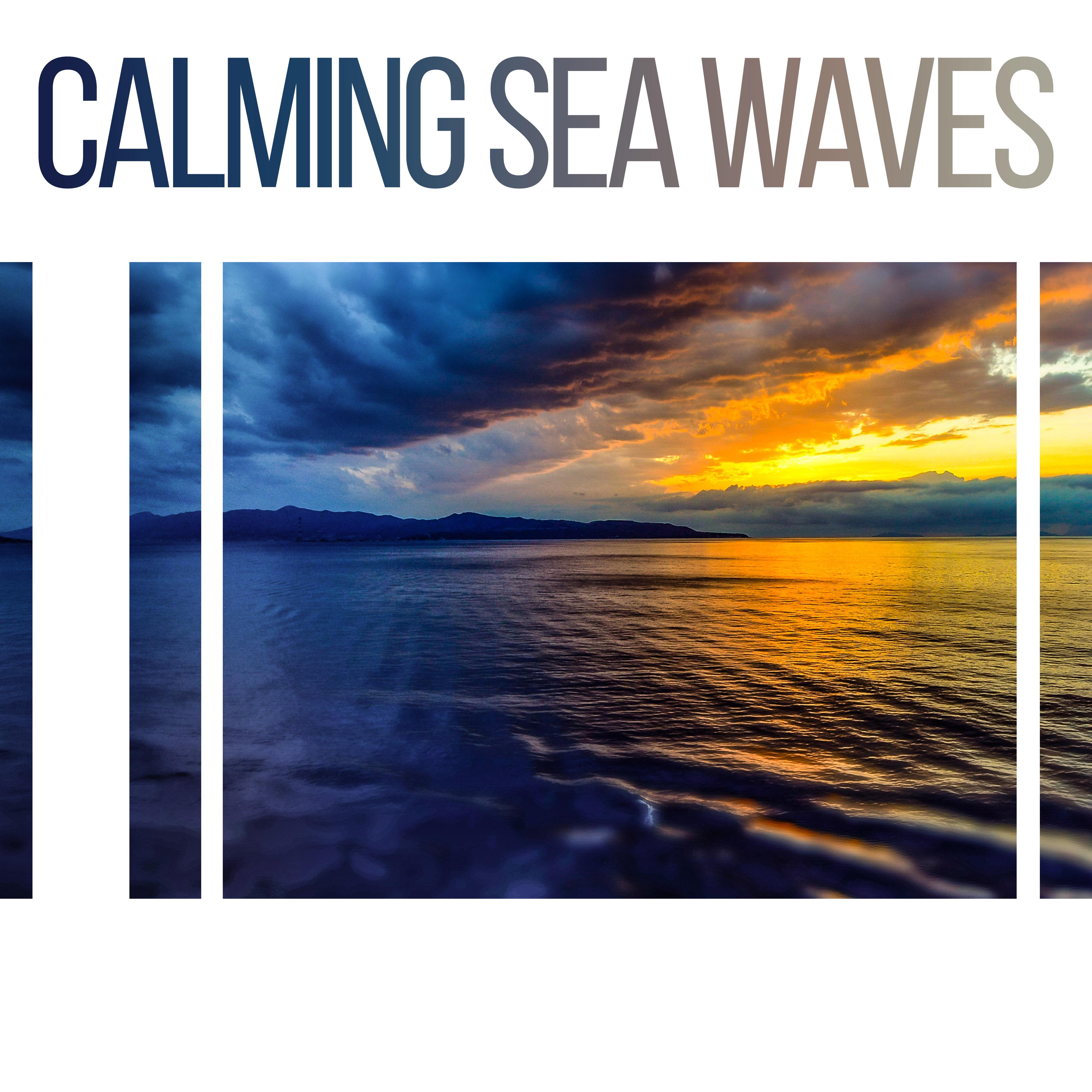 Calming Sea Waves – Stress Relief, Nature Relaxation, Soothing Music, New Age, Peaceful Mind专辑