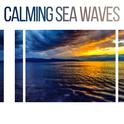 Calming Sea Waves – Stress Relief, Nature Relaxation, Soothing Music, New Age, Peaceful Mind专辑