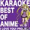 Best of Anime, Vol. 6 (Karaoke Version)专辑