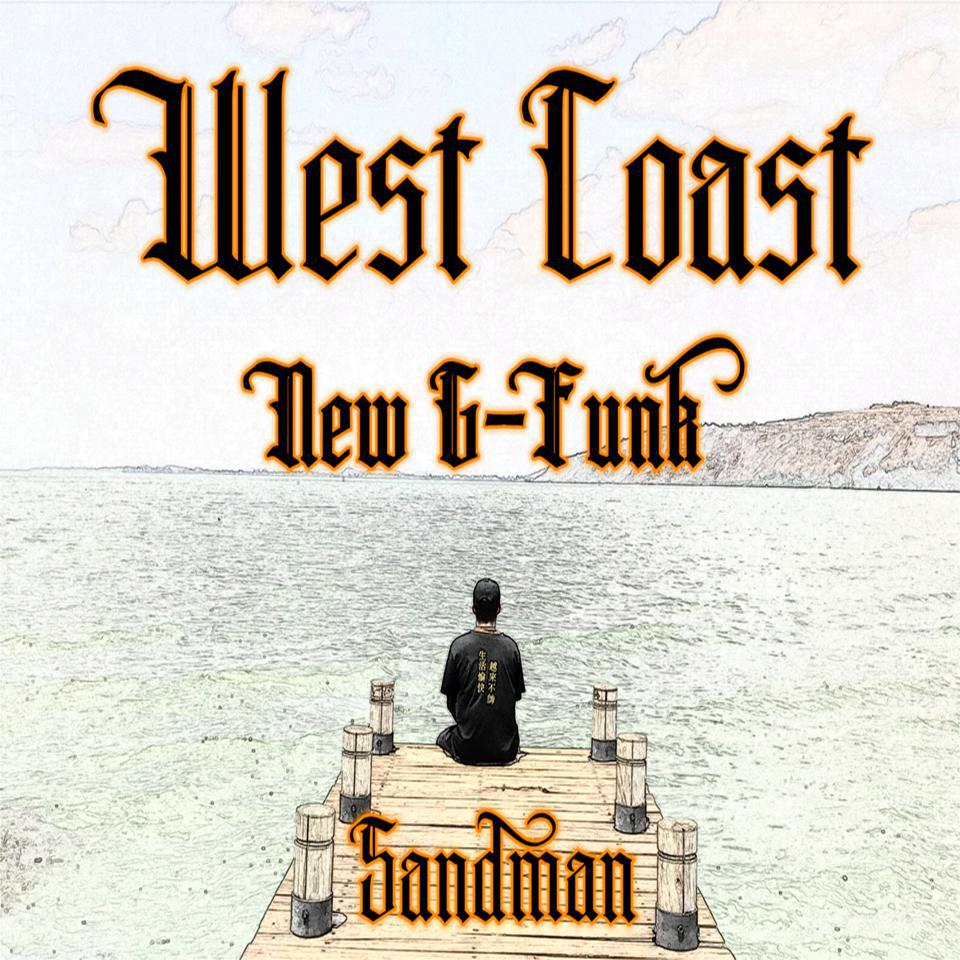 West Coast New G-Funk专辑