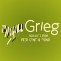 Grieg: Highlights from Peer Gynt & Piano专辑