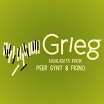 Grieg: Highlights from Peer Gynt & Piano专辑