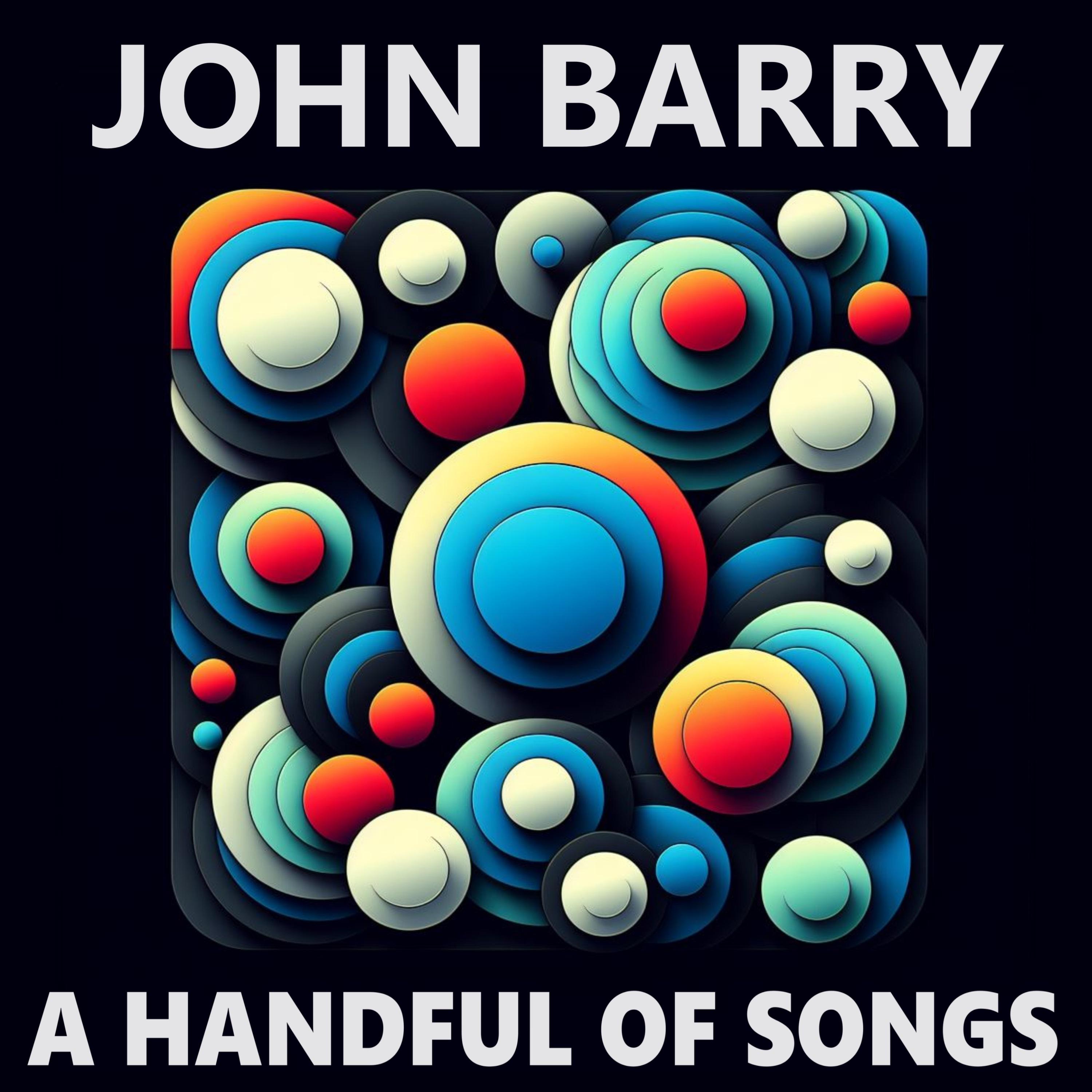 John Barry - Baubles, Bangles and Beads (From 