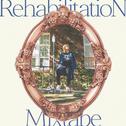 rehabilitation mixtape专辑