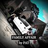 P.A.T. - Family Affair