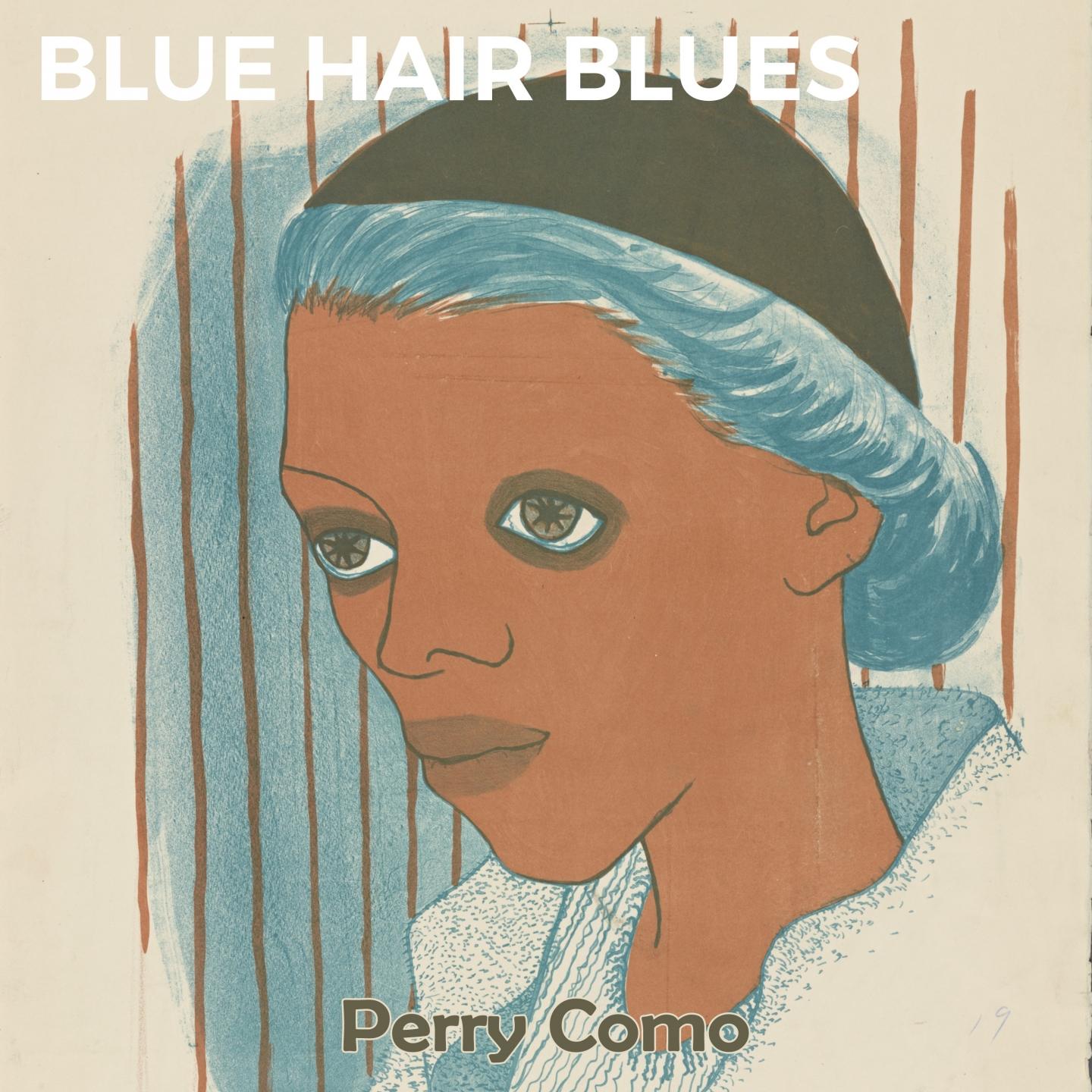 Blue Hair Blues
