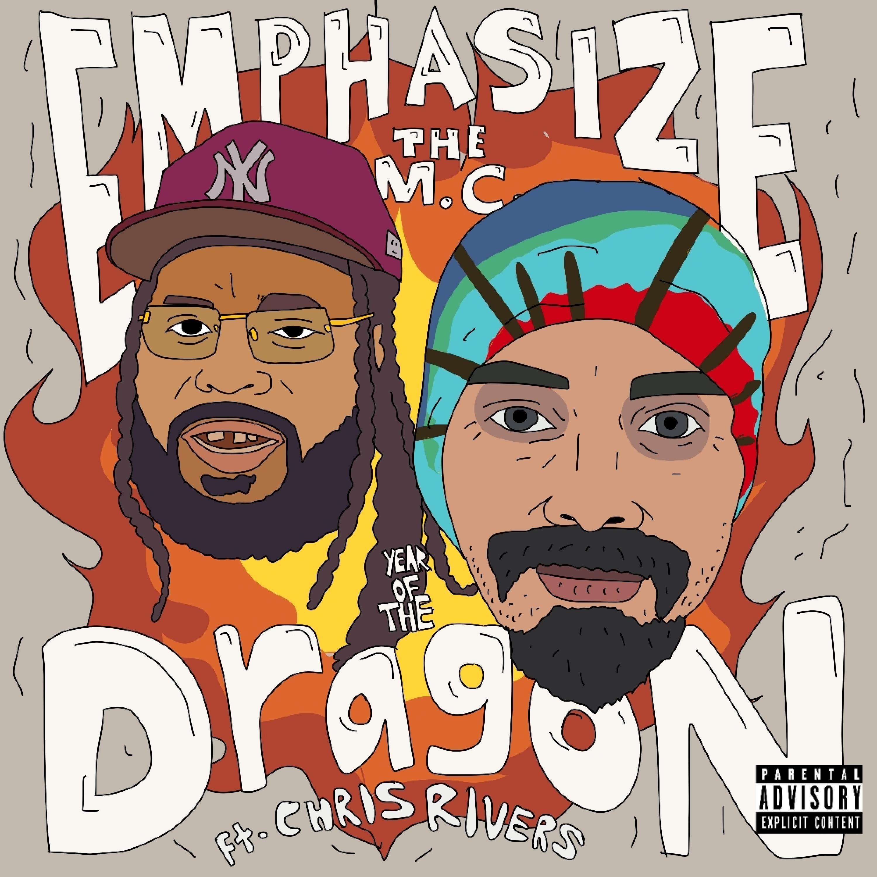 Emphasize the MC - Year Of The Dragon (feat. Chris Rivers)
