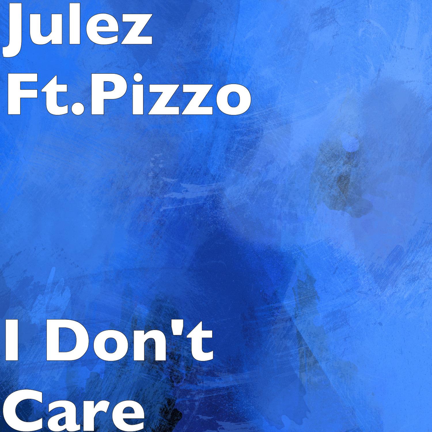 I Don't Care