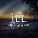 “ILL” Prod.by BoogieMan&DuhuM专辑