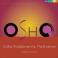 Osho Nadabrahma Meditation