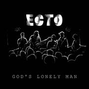 God's Lonely Man